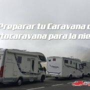 preparar autocaravana para la nieve