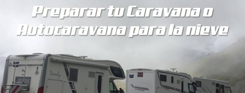 preparar autocaravana para la nieve