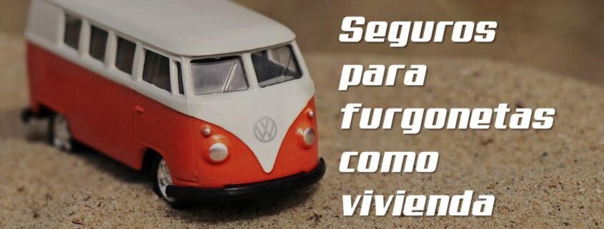 Seguros para furgonetas vivienda